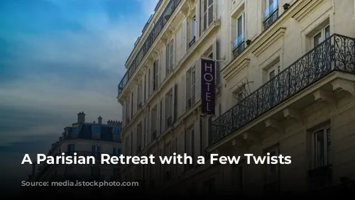 A Parisian Retreat with a Few Twists