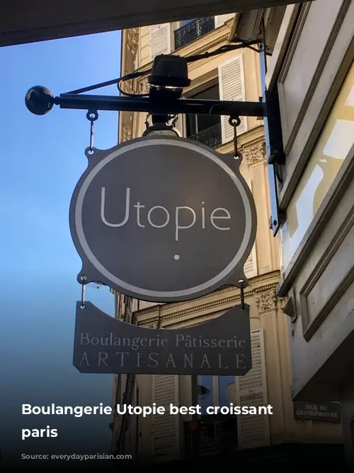 Boulangerie Utopie best croissant in paris