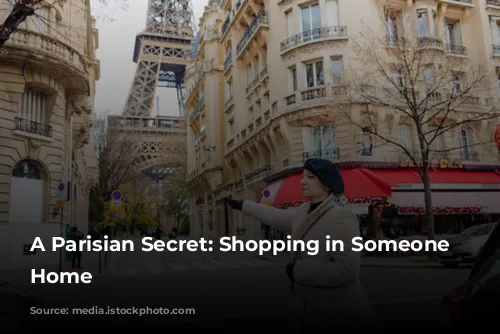 A Parisian Secret: Shopping in Someone Else's Home