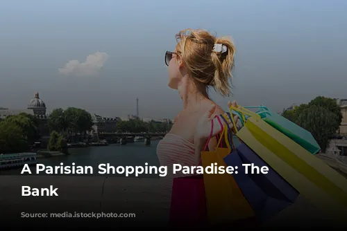 A Parisian Shopping Paradise: The Left Bank