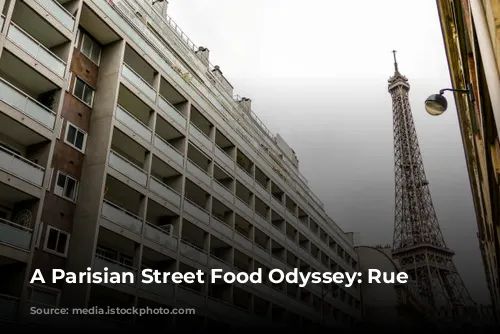 A Parisian Street Food Odyssey: Rue Cler