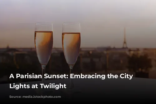 A Parisian Sunset: Embracing the City of Lights at Twilight