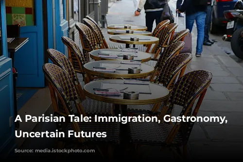 A Parisian Tale: Immigration, Gastronomy, and Uncertain Futures