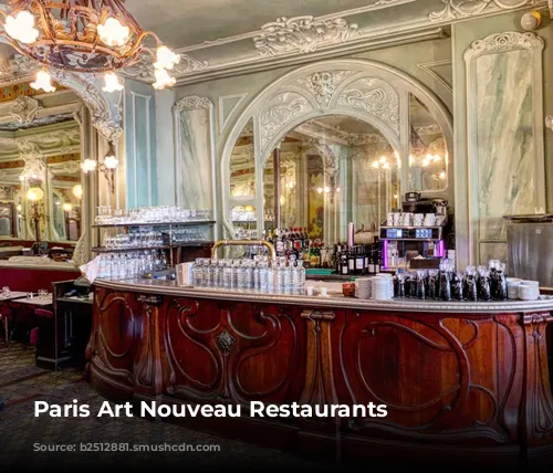 Paris Art Nouveau Restaurants