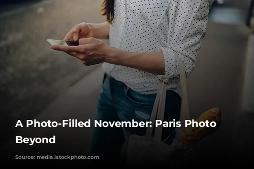 A Photo-Filled November: Paris Photo and Beyond