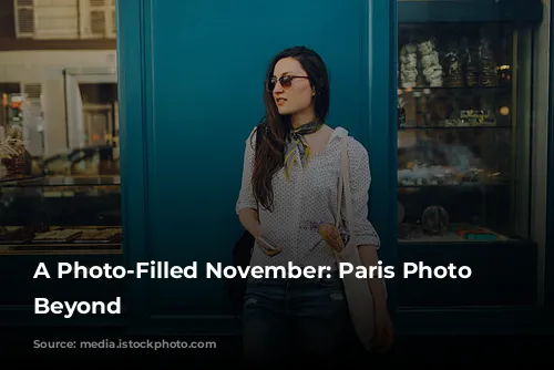 A Photo-Filled November: Paris Photo and Beyond