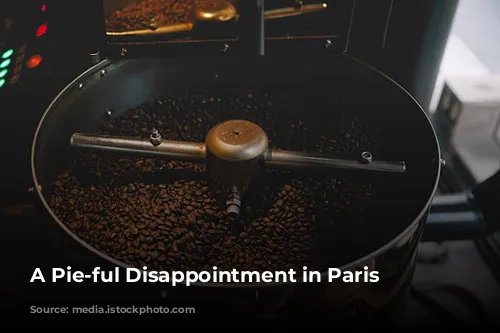 A Pie-ful Disappointment in Paris