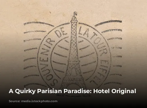 A Quirky Parisian Paradise: Hotel Original Paris