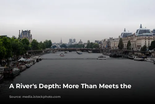 A River's Depth: More Than Meets the Eye