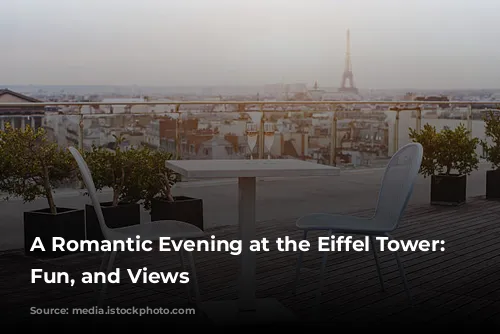 A Romantic Evening at the Eiffel Tower: Food, Fun, and Views