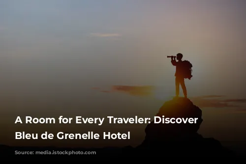 A Room for Every Traveler: Discover the Bleu de Grenelle Hotel