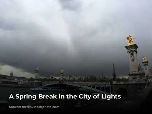 A Spring Break in the City of Lights