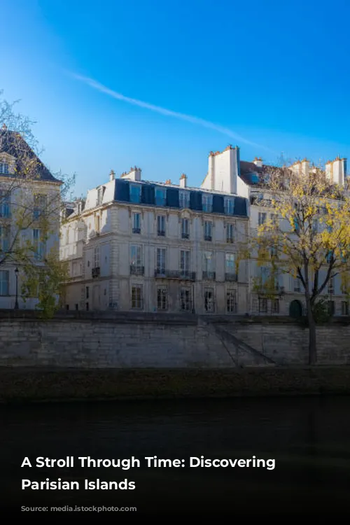 A Stroll Through Time: Discovering the Parisian Islands