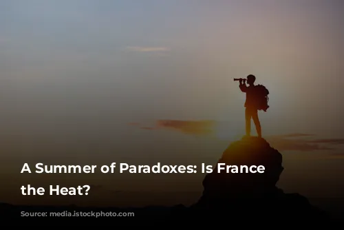 A Summer of Paradoxes: Is France Escaping the Heat?