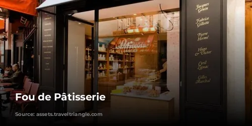 Fou de Pâtisserie