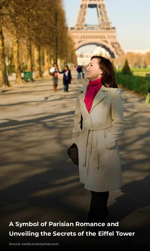 A Symbol of Parisian Romance and Ingenuity: Unveiling the Secrets of the Eiffel Tower