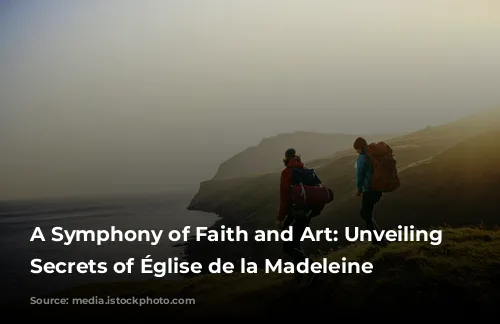 A Symphony of Faith and Art: Unveiling the Secrets of Église de la Madeleine