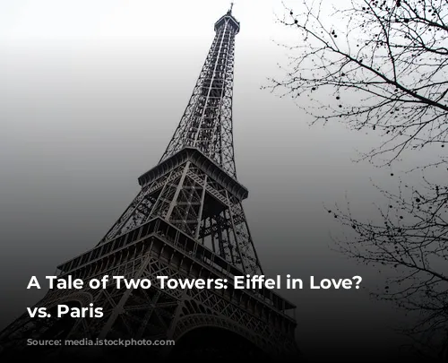 A Tale of Two Towers: Eiffel in Love? Vegas vs. Paris