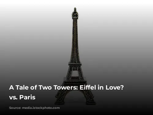 A Tale of Two Towers: Eiffel in Love? Vegas vs. Paris