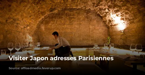 Visiter Japon adresses Parisiennes