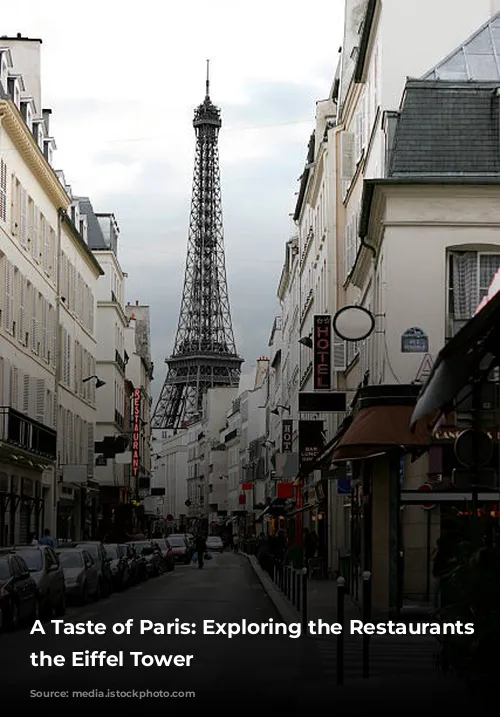 A Taste of Paris: Exploring the Restaurants of the Eiffel Tower