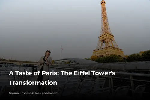 A Taste of Paris: The Eiffel Tower's Gourmet Transformation