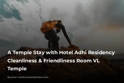 A Temple Stay with Hotel Adhi Residency - Cleanliness & Friendliness Room VL Varadaraja Temple