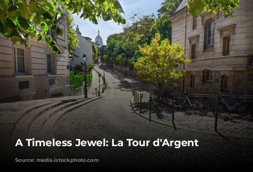 A Timeless Jewel: La Tour d'Argent