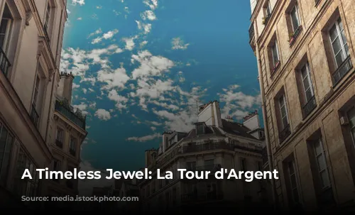 A Timeless Jewel: La Tour d'Argent