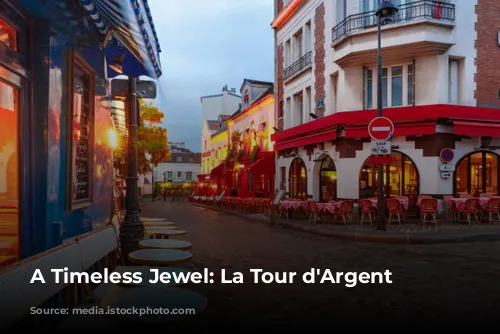 A Timeless Jewel: La Tour d'Argent