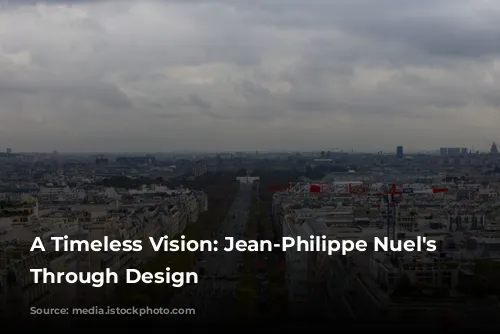 A Timeless Vision: Jean-Philippe Nuel's Journey Through Design