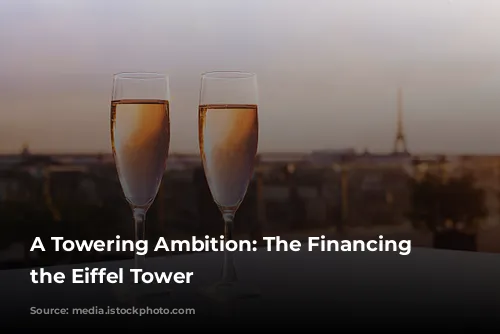 A Towering Ambition: The Financing of the Eiffel Tower