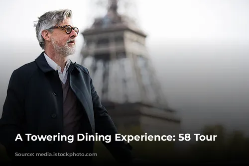 A Towering Dining Experience: 58 Tour Eiffel