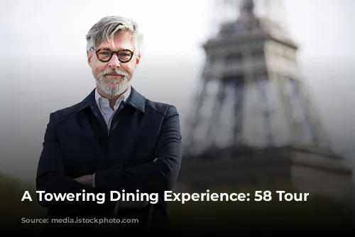 A Towering Dining Experience: 58 Tour Eiffel