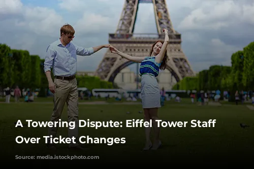 A Towering Dispute: Eiffel Tower Staff Strike Over Ticket Changes