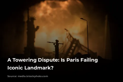 A Towering Dispute: Is Paris Failing Its Iconic Landmark?