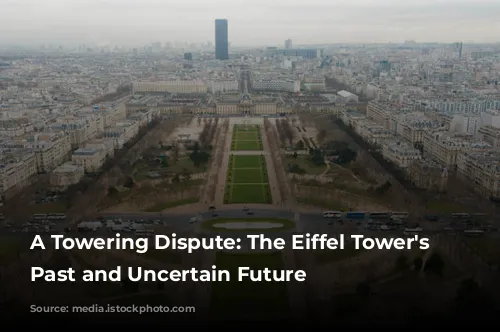 A Towering Dispute: The Eiffel Tower's Troubled Past and Uncertain Future