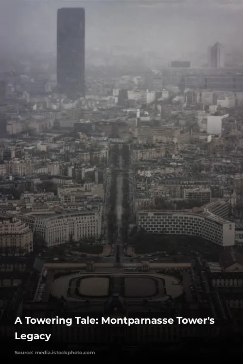 A Towering Tale: Montparnasse Tower's Unwelcome Legacy