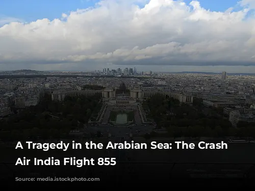 A Tragedy in the Arabian Sea: The Crash of Air India Flight 855