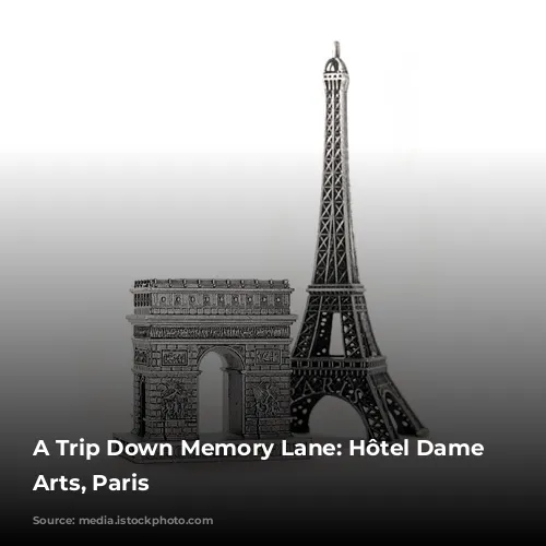 A Trip Down Memory Lane: Hôtel Dame des Arts, Paris