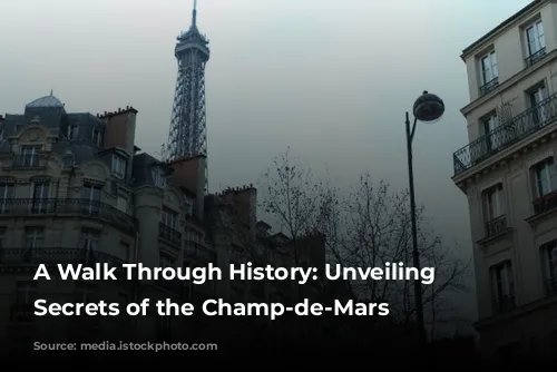 A Walk Through History: Unveiling the Secrets of the Champ-de-Mars