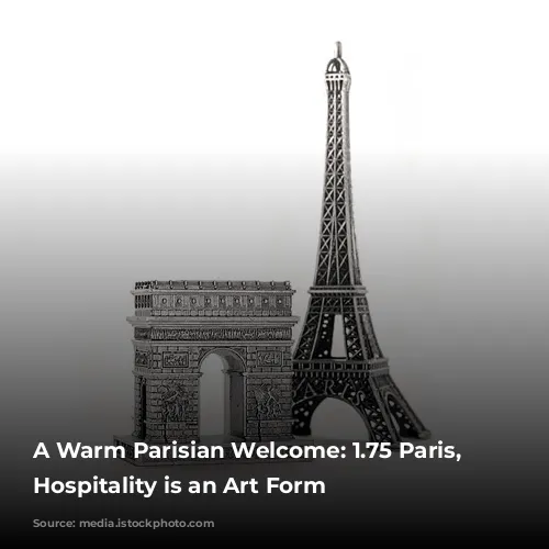 A Warm Parisian Welcome: 1.75 Paris, Where Hospitality is an Art Form