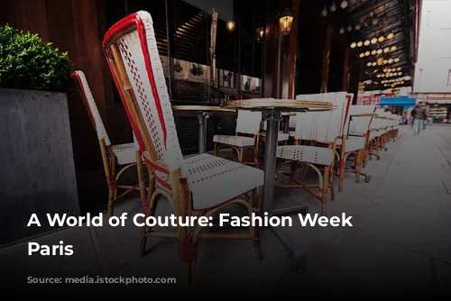 A World of Couture: Fashion Week in Paris