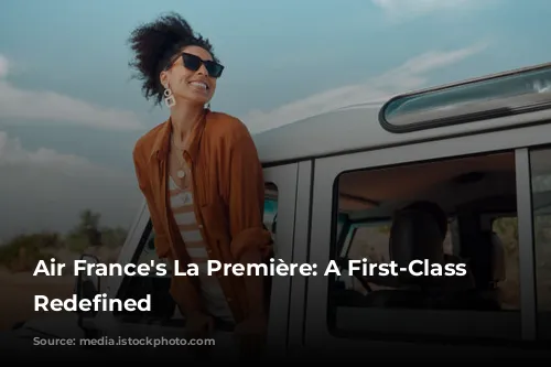 Air France's La Première: A First-Class Experience Redefined