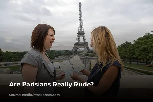 Are Parisians Really Rude?