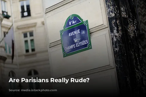 Are Parisians Really Rude?