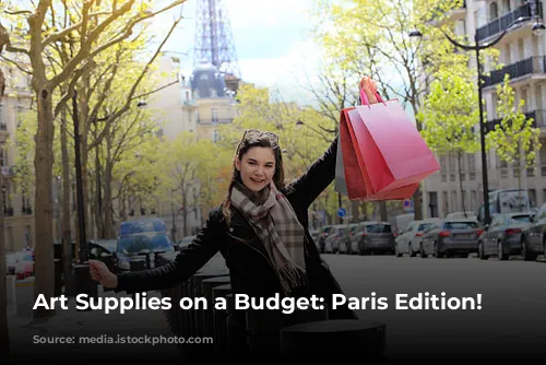 Art Supplies on a Budget: Paris Edition! 🎨💸