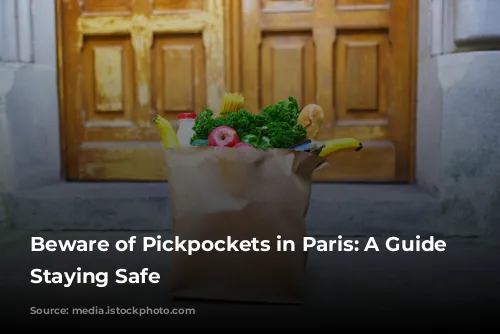 Beware of Pickpockets in Paris: A Guide to Staying Safe