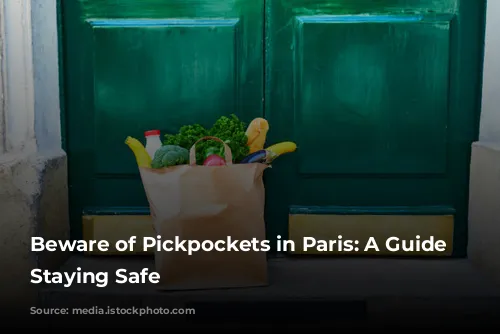 Beware of Pickpockets in Paris: A Guide to Staying Safe