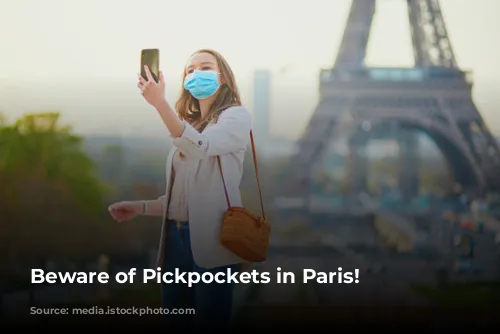 Beware of Pickpockets in Paris!